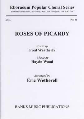 Wood: Roses Of Picardy