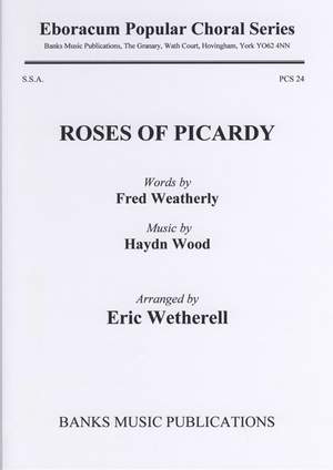 Wood: Roses Of Picardy