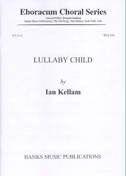 Kellam: Lullaby Child