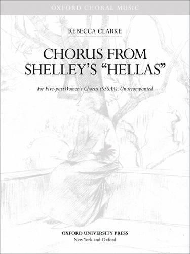 Clarke: Chorus From Shelley's "Hellas"