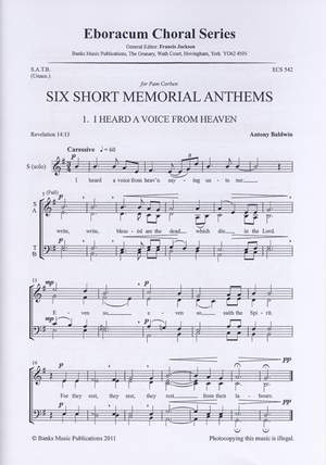 Baldwin: Six Short Memorial Anthems