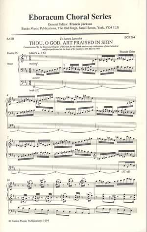 Grier&#x3A;&#x20;Thou&#x20;O&#x20;God&#x20;Art&#x20;Praised&#x20;In&#x20;Sion