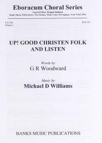 Williams: Up Good Christen Folk And Listen
