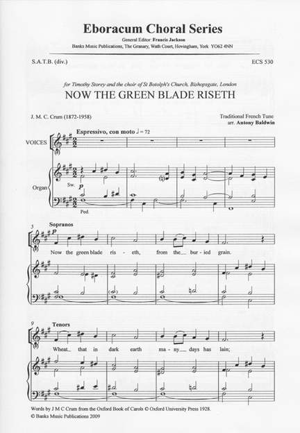 Baldwin: Now The Green Blade Riseth
