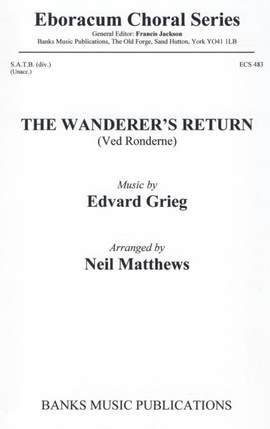 Greig: Wanderer's Return, The