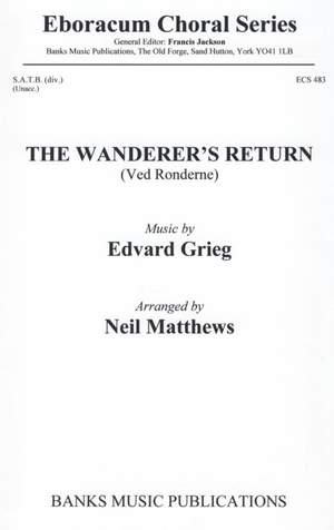 Greig: Wanderer's Return, The
