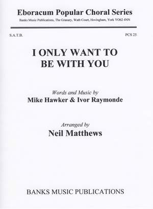 Hawker: I Only Want To Be With You