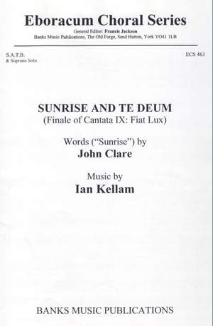 Kellam: Sunrise And Te Deum