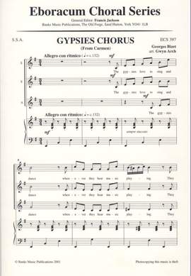 Bizet: Gypsies Chorus (From Carmen)
