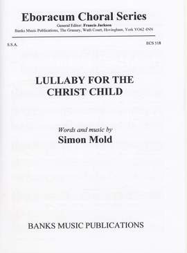 Mold: Lullaby For The Christ Child