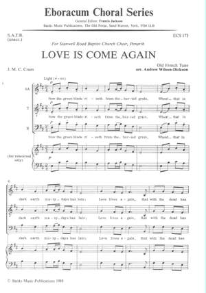 Wilson-Dickson: Love Is Come Again