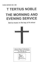 Noble: Morning And Evening Service, The