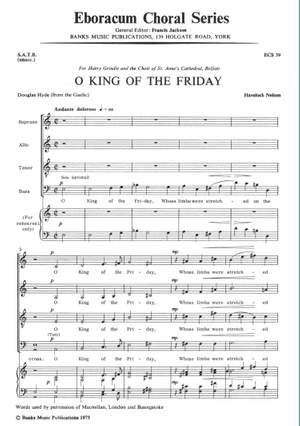 Nelson: O King Of The Friday