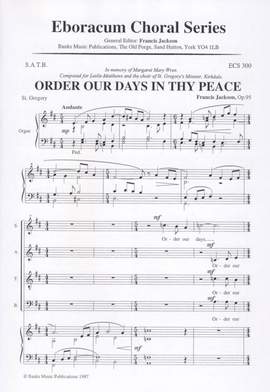 Jackson: Order Our Days In Thy Peace