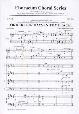 Jackson: Order Our Days In Thy Peace