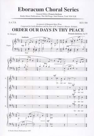 Jackson: Order Our Days In Thy Peace