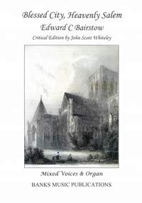 Bairstow: Blessed City Heavenly Salem