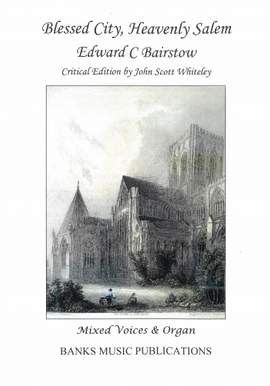 Bairstow: Blessed City Heavenly Salem