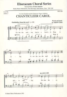 Carter: Chanticleer Carol