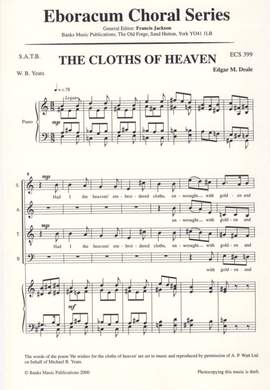 Deale: Cloths Of Heaven, The