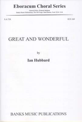 Hubbard: Great And Wonderful