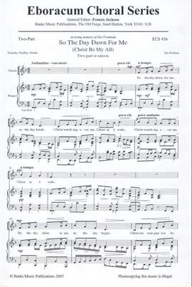 Kellam: So The Day Dawn For Me (Christ Be My All)