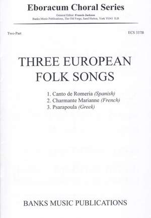 Neaum: Three European Folk Songs