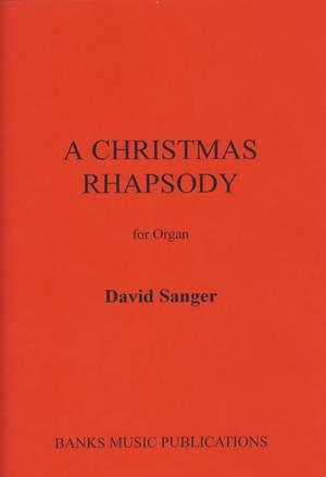 Sanger: Christmas Rhapsody, A