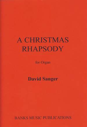 Sanger: Christmas Rhapsody, A
