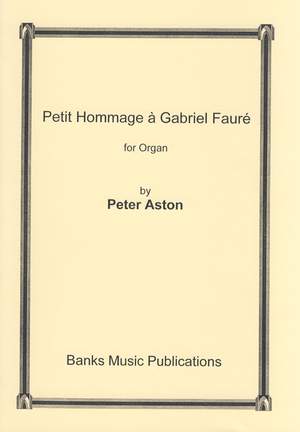 Aston: Petit Hommage A Gabriel Faure