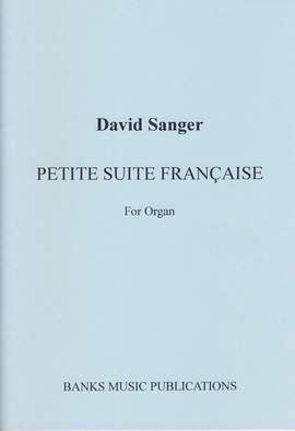 Sanger: Petite Suite Francaise