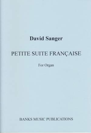 Sanger: Petite Suite Francaise
