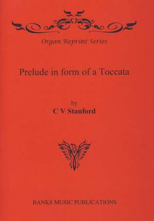 Stanford: Prelude In Form Of A Toccata