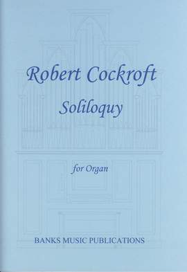 Cockroft: Soliloquy