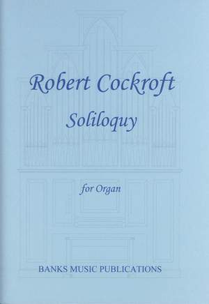 Cockroft: Soliloquy
