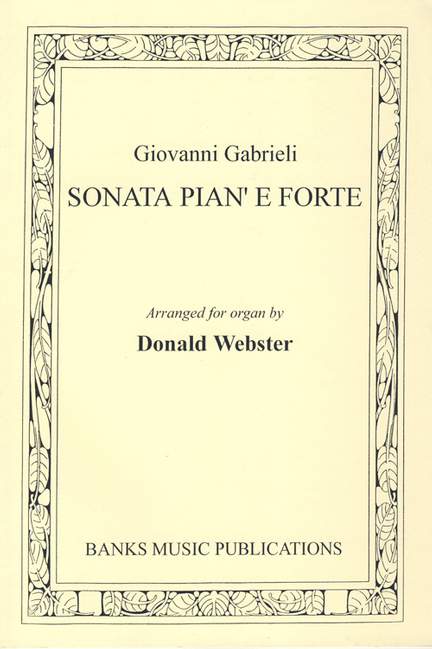 Gabrieli: Sonata Pian' E Forte