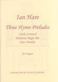 Hare: Three Hymn Preludes