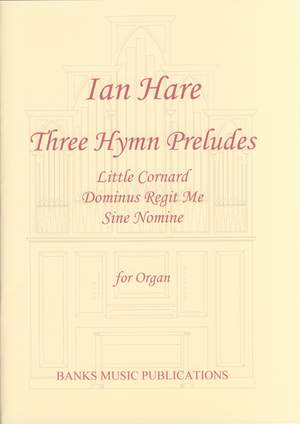 Hare: Three Hymn Preludes