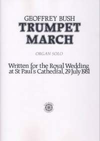 Bush: Trumpet March