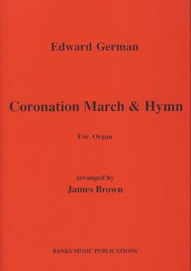 German: Coronation March And Hymn