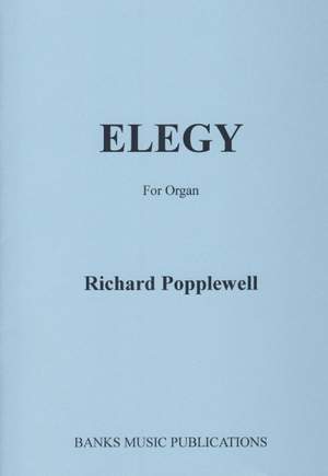 Popplewell: Elegy (In Memory Of Harold Darke)