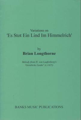 Longthorne: Es Stot Ein Lind Im Himmelrich