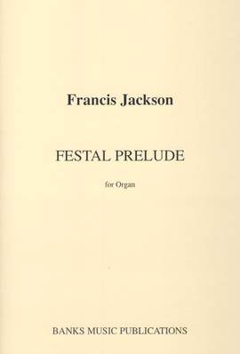 Jackson: Festal Prelude