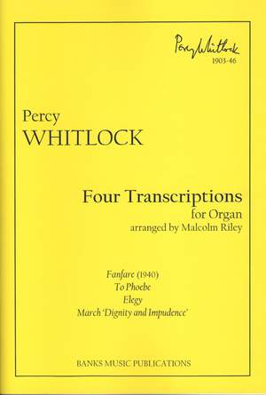 Whitlock: Four Transcriptions For Organ
