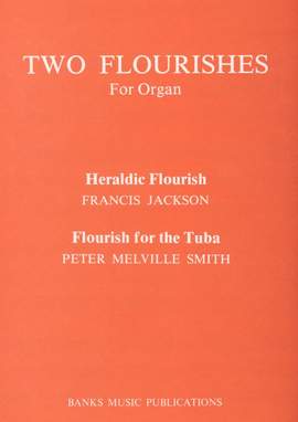 Jackson: Two Flourishes For Organ