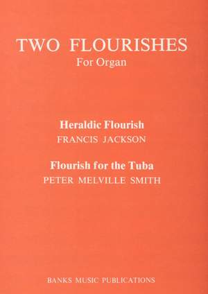Jackson: Two Flourishes For Organ
