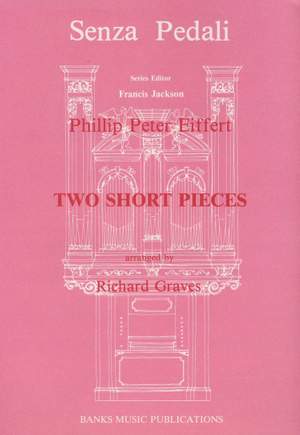 Eiffert: Two Short Pieces