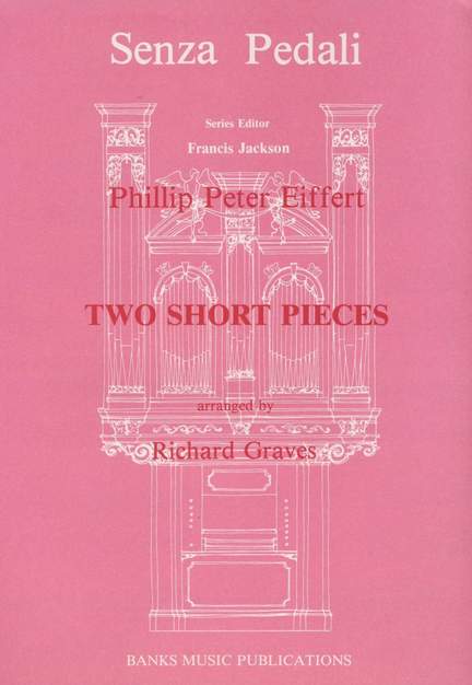 Eiffert: Two Short Pieces