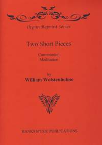 Wolstenholme: Two Short Pieces