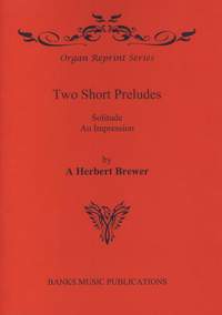 Brewer: Two Short Preludes